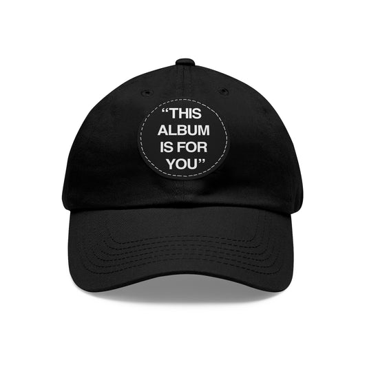 "THIS HAT IS FOR YOU" (BLACK)
